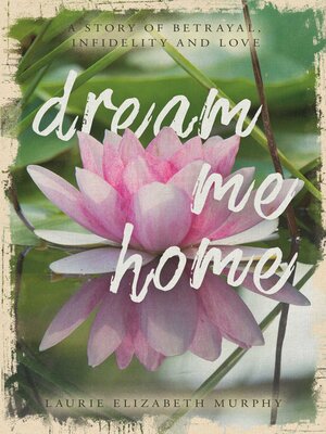 cover image of Dream Me Home
